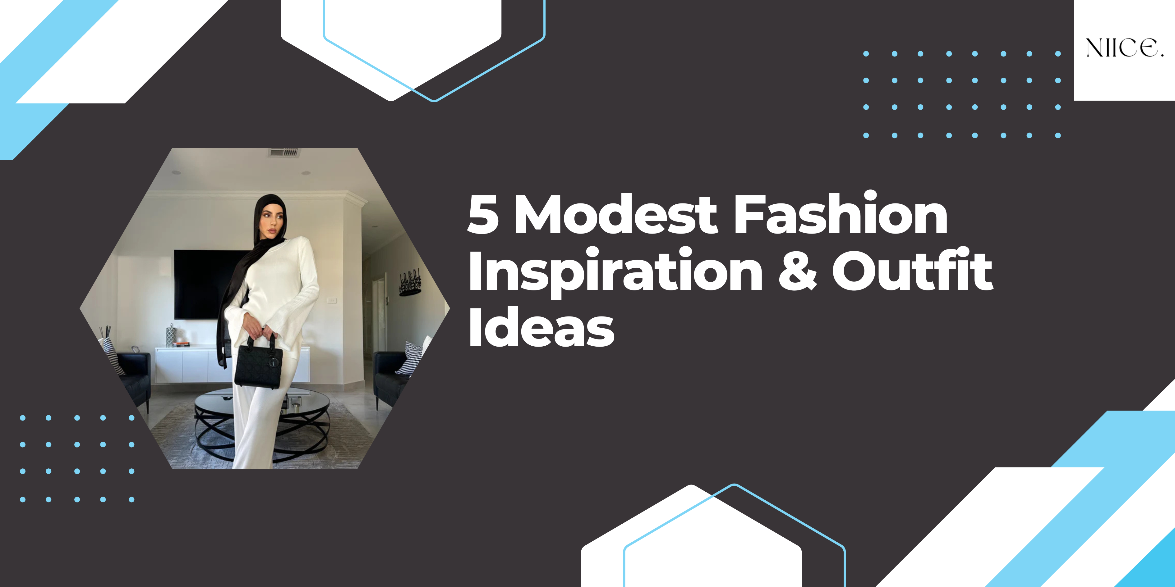 5 Modest Fashion Inspiration & Outfit Ideas